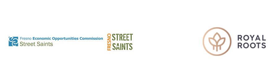 Project #14 Inside Out Community Garden Partners: Fresno EOC Street Saints logo; Royal Roots logo