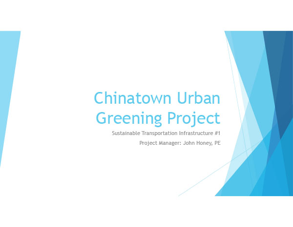 Project #1: Chinatown Urban Greening STI Update, March 20