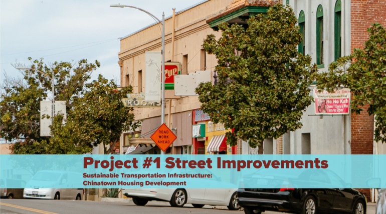 Street Improvements: Chinatown Housing Development