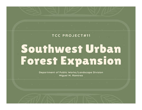 Project #11: Southwest Fresno Urban Forest Partners Update, March 2021