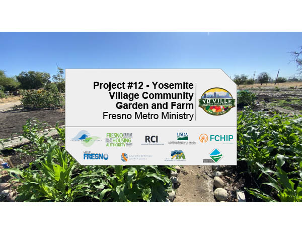 Project #12: Yosemite Village Community Garden Update, March 2021