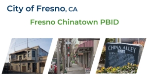 Fresno Chinatown PBID Presentation